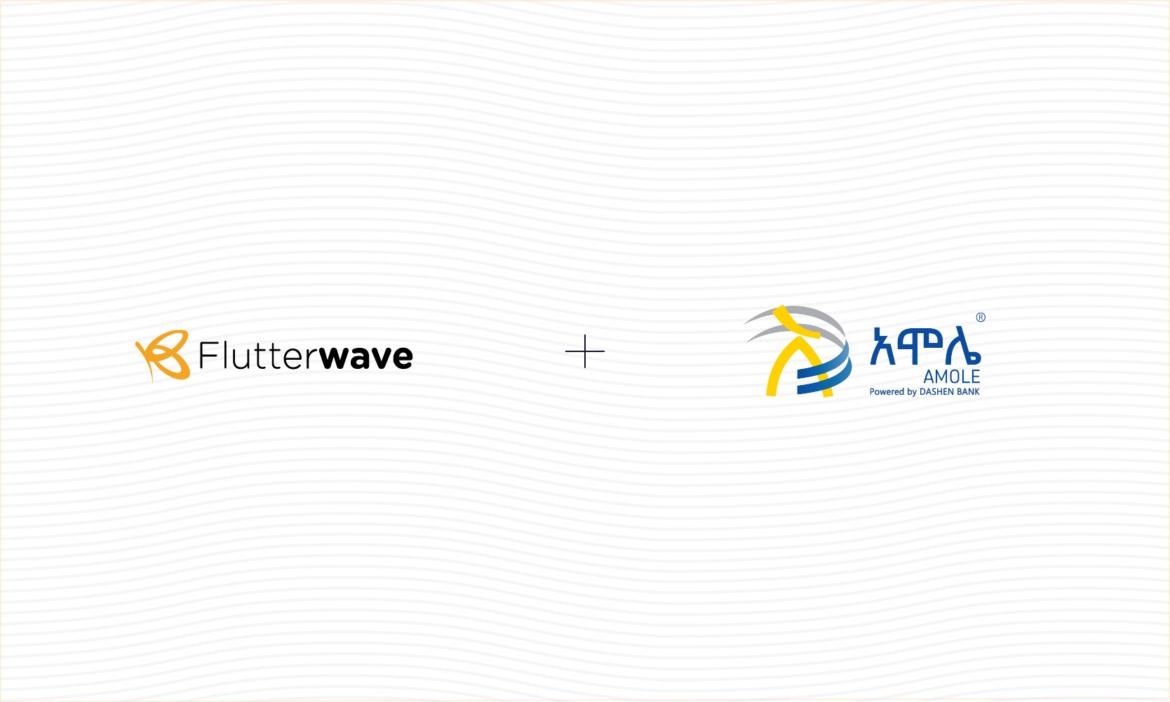 Flutterwave Partners with Amole to Facilitate Remittances into Ethiopia Flutterwave Partners with Amole to Facilitate Remittances into Ethiopia