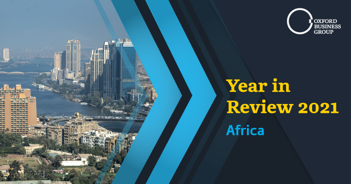 Africa Year in Review 2021 Africa: Year in Review 2021