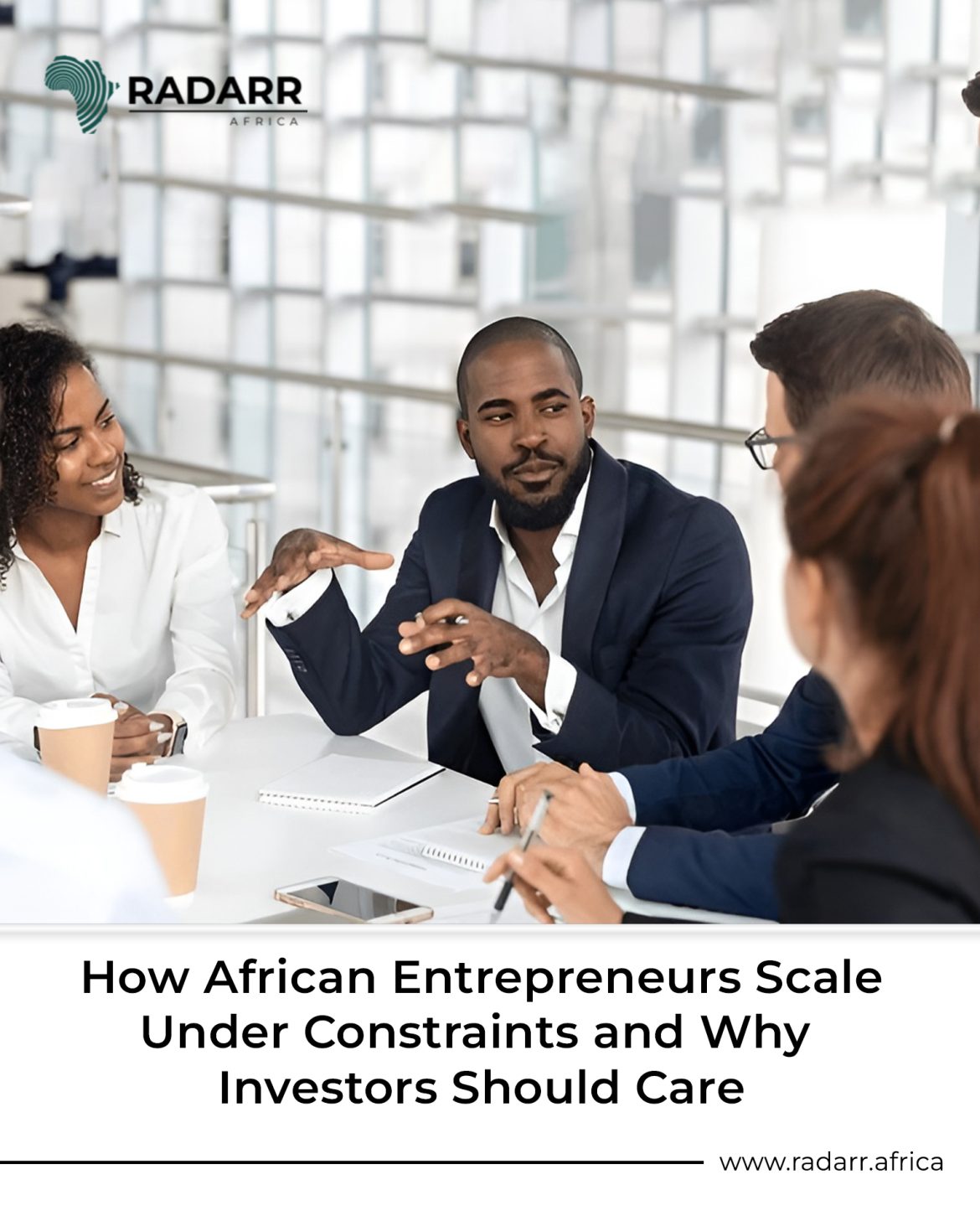 How African entrepreneurs scale under constraints