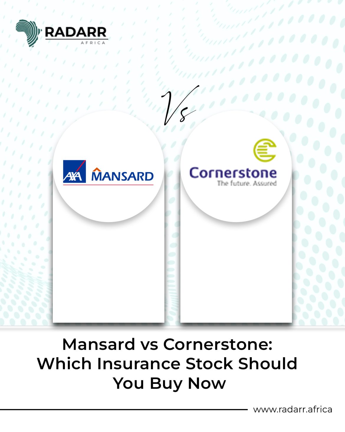 Mansard vs conerstone
