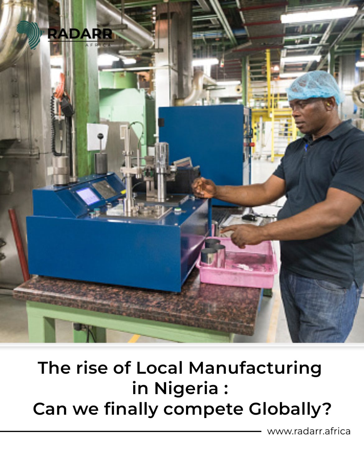 The rise of local manufacturing