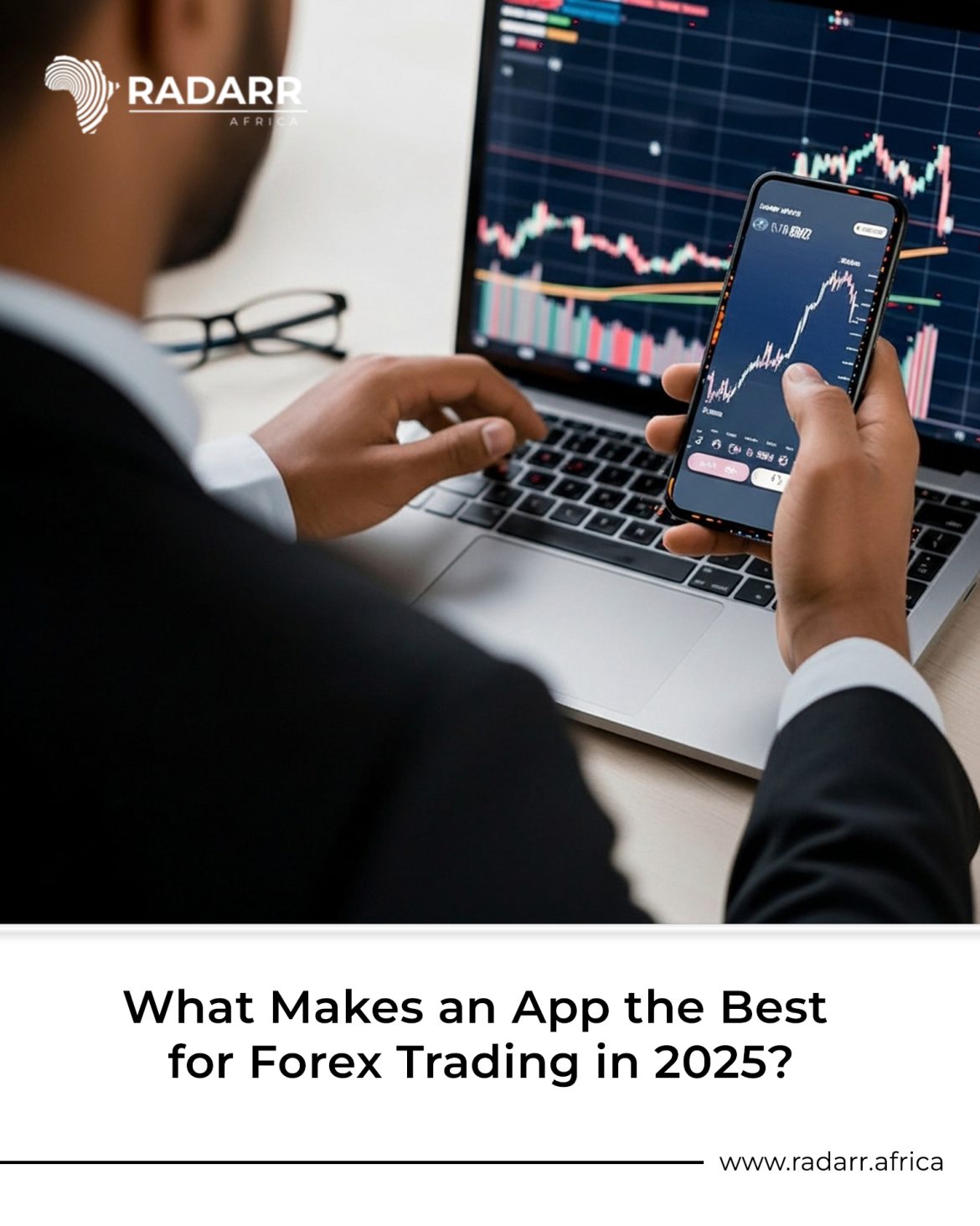 What makes an app the best for forex trading